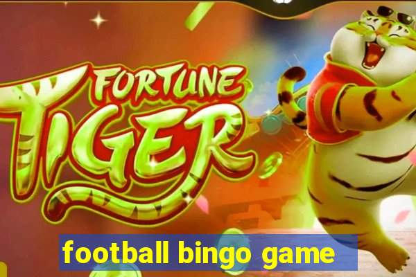 football bingo game - play now